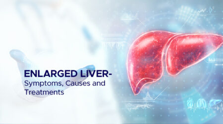 Liver Enlarged In Size - Symptoms, Causes and Treatments - AILBS India